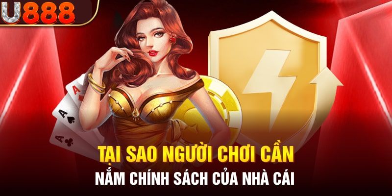 Người chơi cần nắm rõ chính sách bảo mật U888 