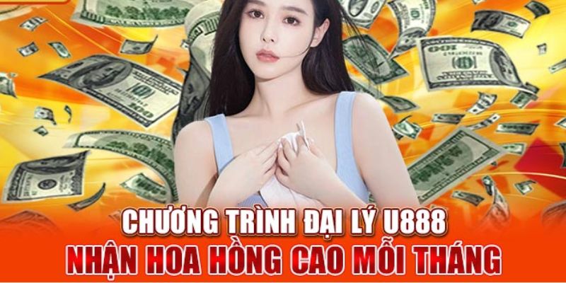 Hoa hồng đại lý U888 được hưởng